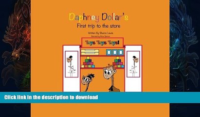 READ  Daphney Dollar s First Trip To The Store: Daphney Dollar s First Trip To The Store (Daphney