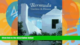 Best Buy Deals  Bermuda: Gardens and Houses  Full Ebooks Most Wanted