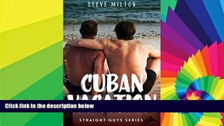 Ebook Best Deals  Cuban Vacation (Straight Guys Book 8)  Buy Now