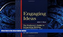 Download Engaging Ideas: The Professor s Guide to Integrating Writing, Critical Thinking, and