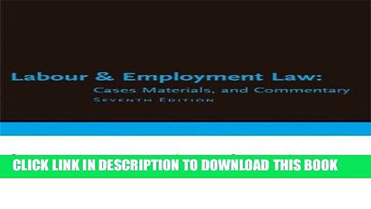 [PDF] FREE Labour and Employment Law: Cases, Materials, and Commentary [Download] Full Ebook