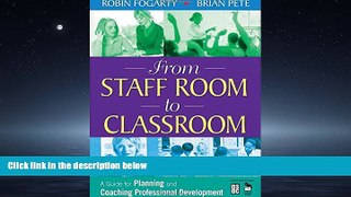 PDF Download From Staff Room to Classroom: A Guide for Planning and Coaching Professional
