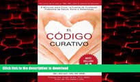 liberty books  El CÃ³digo Curativo (Spanish Edition) online