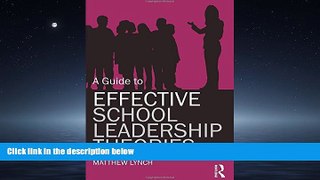 Download A Guide to Effective School Leadership Theories FullOnline