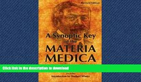 READ  A Synoptic Key of the Materia Medica: A Treatise for Homeopathic Students, Rearranged and