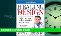 READ BOOK  Healing By Design: Unlocking Your Body s Potential to Heal Itself FULL ONLINE