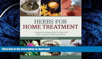 READ  Herbs for Home Treatment: A Guide to Using Herbs for First Aid and Common Health Problems