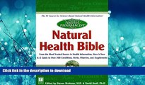 READ BOOK  Natural Health Bible: From the Most Trusted Source in Health Information, Here is Your