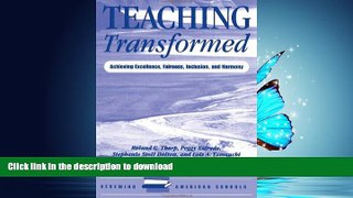 READ  Teaching Transformed: Achieving Excellence, Fairness, Inclusion, And Harmony (Renewing