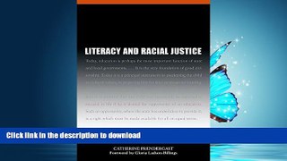 READ BOOK  Literacy and Racial Justice: The Politics of Learning after Brown v. Board of