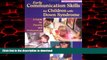 liberty book  Early Communication Skills for Children With Down Syndrome: A Guide for Parents and