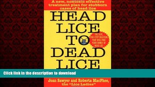Best books  Head Lice To Dead Lice online to buy