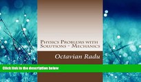 Read Physics Problems with Solutions - Mechanics: For Olympiads and Contests FreeBest Ebook
