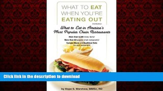 liberty book  What to Eat When You re Eating Out: What to Eat in America s Most Popular Chain