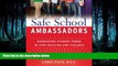 EBOOK ONLINE  Safe School Ambassadors: Harnessing Student Power to Stop Bullying and Violence