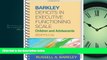 Read Barkley Deficits in Executive Functioning Scale--Children and Adolescents (BDEFS-CA) FullBest