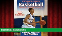 FREE DOWNLOAD  Coaching Basketball Successfully - 3rd Edition READ ONLINE