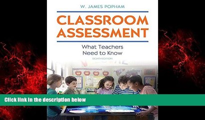 READ book  Classroom Assessment: What Teachers Need to Know with MyEducationLab with Enhanced