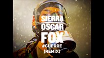 Sierra Oscar Fox - #Guerre remix (Rap francais 2016)