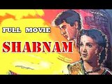 Shabnam | Full Hindi Movie | Popular Hindi Movies | Dilip Kumar - Kamini Kaushal