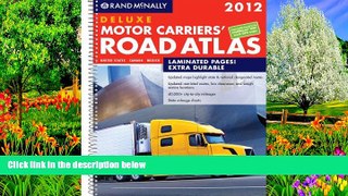 READ NOW  Rand McNally Motor Carries Road Atlas Deluxe (Rand McNally Motor Carrier s Road Atlas