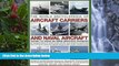 Deals in Books  The World Encyclopedia of Aircraft Carriers and Naval Aircraft: An Illustrated