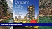 Deals in Books  Dream City: Vancouver and the Global Imagination  Premium Ebooks Online Ebooks