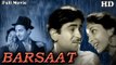 Barsaat | Full Hindi Movie HD | Popular Hindi Movies |  Nargis - Raj Kapoor