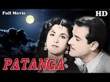 Patanga | Full Hindi Movie | Popular Hindi Movies | Shyam - Nigar Sultana