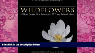 Books to Read  Wildflowers of Nova Scotia, New Brunswick   Prince Edward Island: Revised and