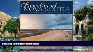 Big Deals  Beaches of Nova Scotia: Discovering the secrets of some of the province s most