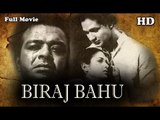 Biraj Bahu | Full Hindi Movie | Popular Hindi Movies | Kamini Kaushal - Abhi Bhattacharya