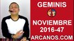 GEMINIS HOROSCOPO SEMANAL 13 al 19 de NOVIEMBRE 2016-Amor Solteros Parejas Dinero-ARCANOS.COM