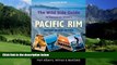 Big Deals  The Wild Side Guide to Vancouver Island s Pacific Rim, Revised Second Edition: Long