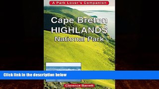 Books to Read  Cape Breton Highlands National Park: A Park Lover s Companion  Full Ebooks Best
