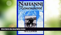 Big Deals  Nahanni Remembered (Northwest Passage)  Best Seller Books Best Seller