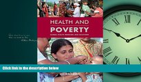 Read Health and Poverty: Global Health Problems and Solutions FullOnline Ebook