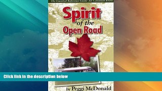 Big Deals  Spirit of the Open Road  Full Read Best Seller