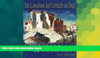 READ FULL  The Canadian Battlefields in Italy: Ortona and the Liri Valley  READ Ebook Full Ebook