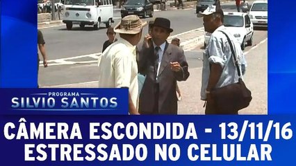 Câmera Escondida (13.11.16) - Estressado no celular