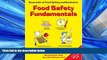 Download Food Safety Fundamentals: Essentials of Food Safety and Sanitation FullOnline Ebook