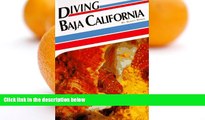 Deals in Books  Diving Baja California (Aqua Quest Diving Series)  Premium Ebooks Best Seller in