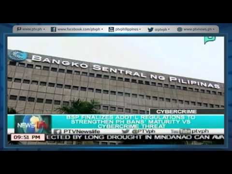 [NewsLife] BSP finalizing additional regulations against Cybercrime Threats [05|18|16]