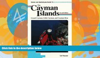 Deals in Books  Diving and Snorkeling Guide to the Cayman Islands: Grand Cayman, Little Cayman,