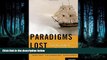 Read Paradigms Lost: Fighting Stigma and the Lessons Learned FullBest Ebook