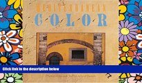 Must Have  Mediterranean Color: Italy, France , Spain, Portugal, Morocco, Greece  READ Ebook
