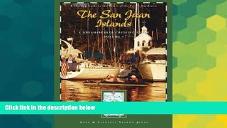 Must Have  Dreamspeaker Cruising Guide Series: The San Juan Islands: Volume 4 (Dreamspeaker