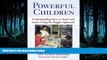 READ book  Powerful Children: Understanding How to Teach and Learn Using the Reggio Approach