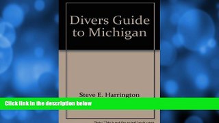 Deals in Books  Divers Guide to Michigan  Premium Ebooks Online Ebooks