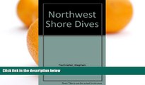 Deals in Books  Northwest Shore Dives  Premium Ebooks Online Ebooks